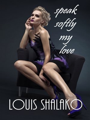 cover image of Speak Softly My Love